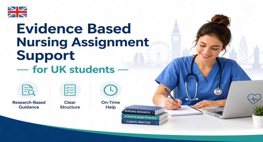 Evidence based nursing assignment support for UK students