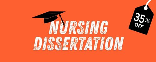 Nursing Dissertation Help