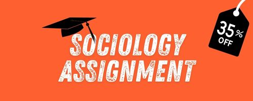 Sociology Assignment Help